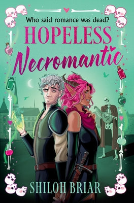 Hopeless Necromantic by Briar, Shiloh