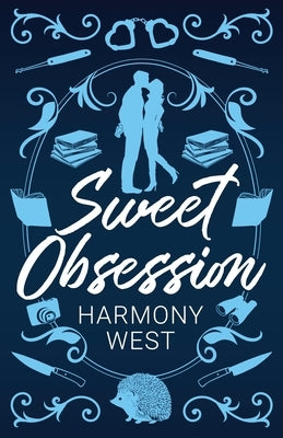 Sweet Obsession by West, Harmony
