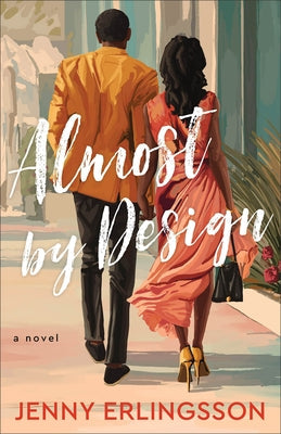 Almost by Design by Erlingsson, Jenny