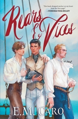 Rears & Vices by Caro, E. M.