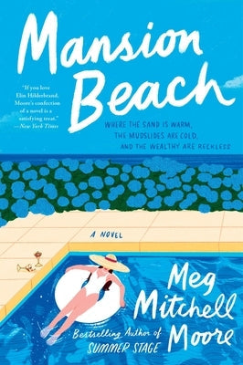 Mansion Beach by Moore, Meg Mitchell