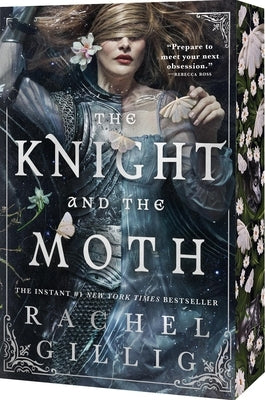 The Knight and the Moth by Gillig, Rachel