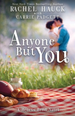 Anyone But You by Hauck, Rachel
