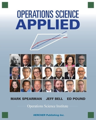 Operations Science Applied by Spearman, Mark