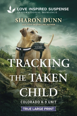 Tracking the Taken Child by Dunn, Sharon