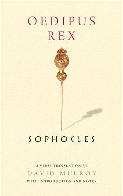 Oedipus Rex Paperback University of Wisconsin Press