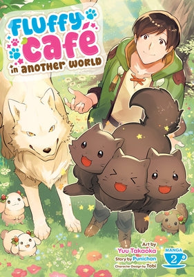 Fluffy Café in Another World (Manga) Vol. 2 by Punichan
