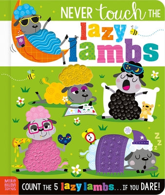 Never Touch the Lazy Lambs by Jenkins, Cara