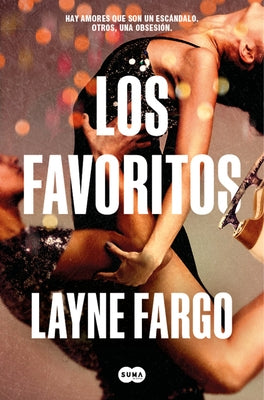 Los Favoritos / The Favorites by Fargo, Layne
