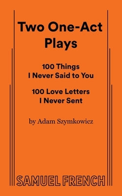 Two One-Act Plays Paperback Samuel French, Inc.