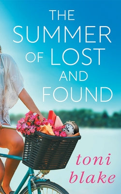 The Summer of Lost and Found by Blake, Toni