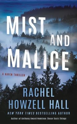 Mist and Malice by Howzell Hall, Rachel