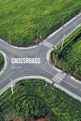 Crossroads by Willis, Ruth