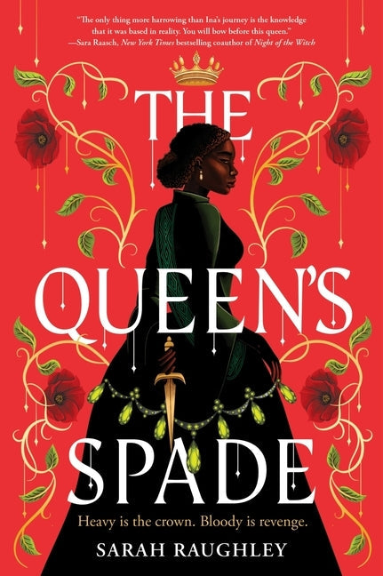 The Queen's Spade by Raughley, Sarah