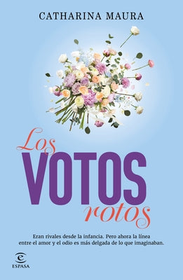 Los Votos Rotos / The Broken Vows (Windsors 4) by Maura, Catharina