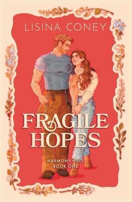 Fragile Hopes by Coney, Lisina