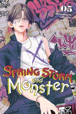 Spring Storm and Monster, Vol. 5 by Miyuki, Mitsubachi