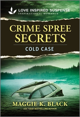 Crime Spree Secrets by Black, Maggie K.