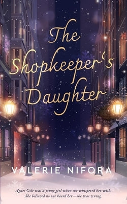The Shopkeeper's Daughter by Nifora, Valerie