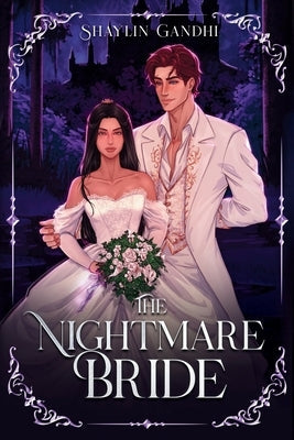 The Nightmare Bride by Gandhi, Shaylin