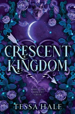 Crescent Kingdom by Hale, Tessa