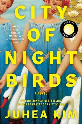 City of Night Birds by Kim, Juhea