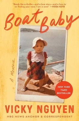 Boat Baby: A Memoir by Nguyen, Vicky