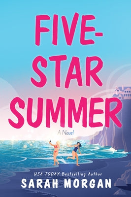 Five-Star Summer by Morgan, Sarah