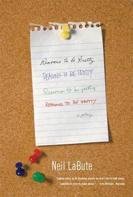 Reasons to Be Pretty Paperback St. Martins Press-3PL