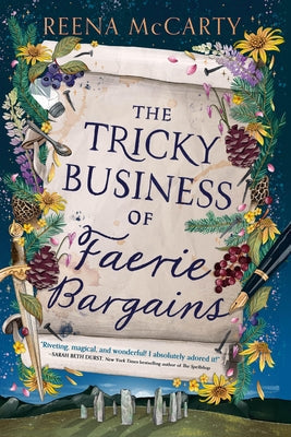 The Tricky Business of Faerie Bargains by McCarty, Reena