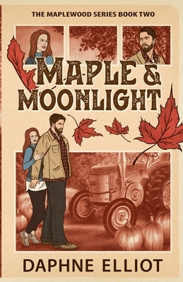 Maple & Moonlight by Elliot, Daphne
