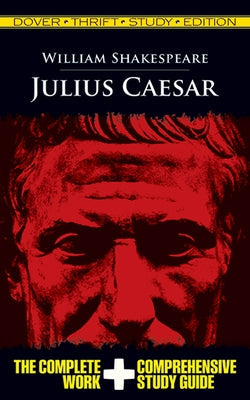 Julius Caesar Thrift Study Edition Paperback Dover Publications