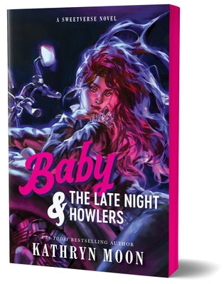 Baby & the Late Night Howlers (Deluxe Edition) by Moon, Kathryn