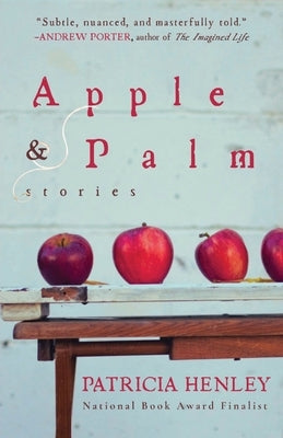 Apple & Palm by Henley, Patricia