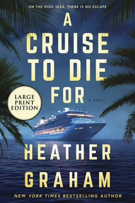 A Cruise to Die for by Graham, Heather