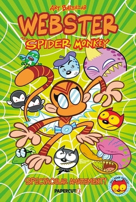 Webster the Spider Monkey: Spectacular Amazement by Baltazar, Art