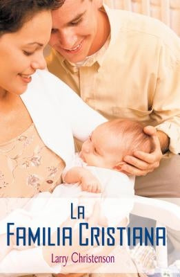 La La Familia Cristiana by Christenson, Larry