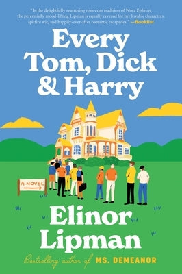 Every Tom, Dick & Harry by Lipman, Elinor