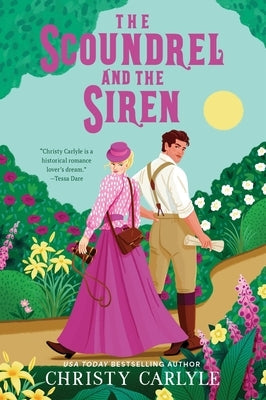 The Scoundrel and the Siren by Carlyle, Christy