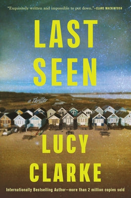 Last Seen by Clarke, Lucy