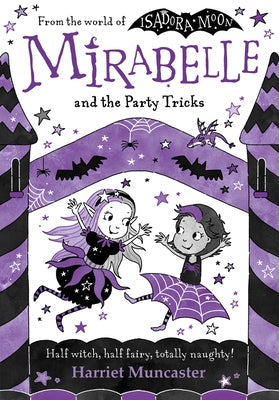 Mirabelle and the Party Tricks by Muncaster, Harriet