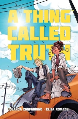 A Thing Called Truth by Zanfardino, Iolanda