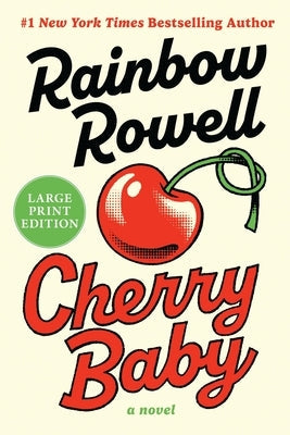 Cherry Baby by Rowell, Rainbow