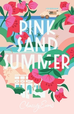 Pink Sand Summer by Evans, Chassity