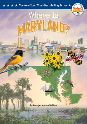 Where Is Maryland? by Marino Walters, Jennifer