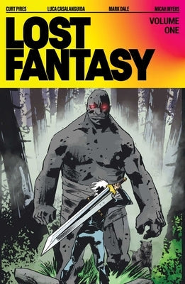 Lost Fantasy Volume 1 by Pires, Curt