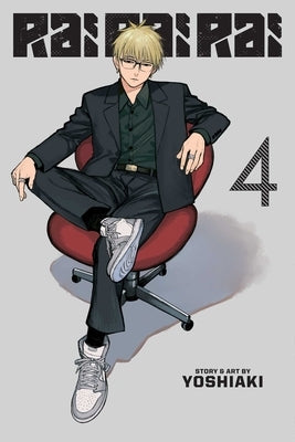 Rai Rai Rai, Vol. 4 by Yoshiaki