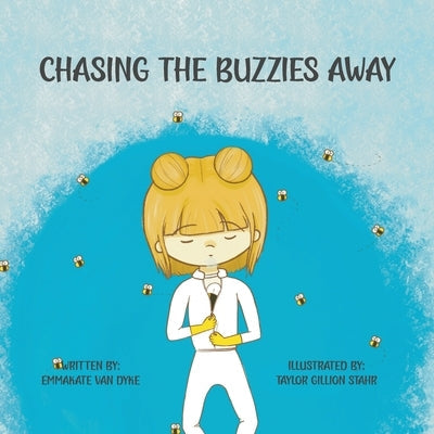 Chasing the Buzzies Away by Van Dyke, Emmakate