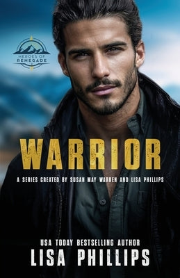 Warrior by Phillips, Lisa