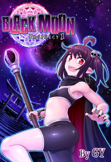 Black Moon, Prophecy 1 by Gy